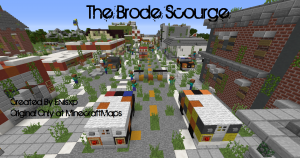Tải về The Brode Scourge cho Minecraft 1.8.8
